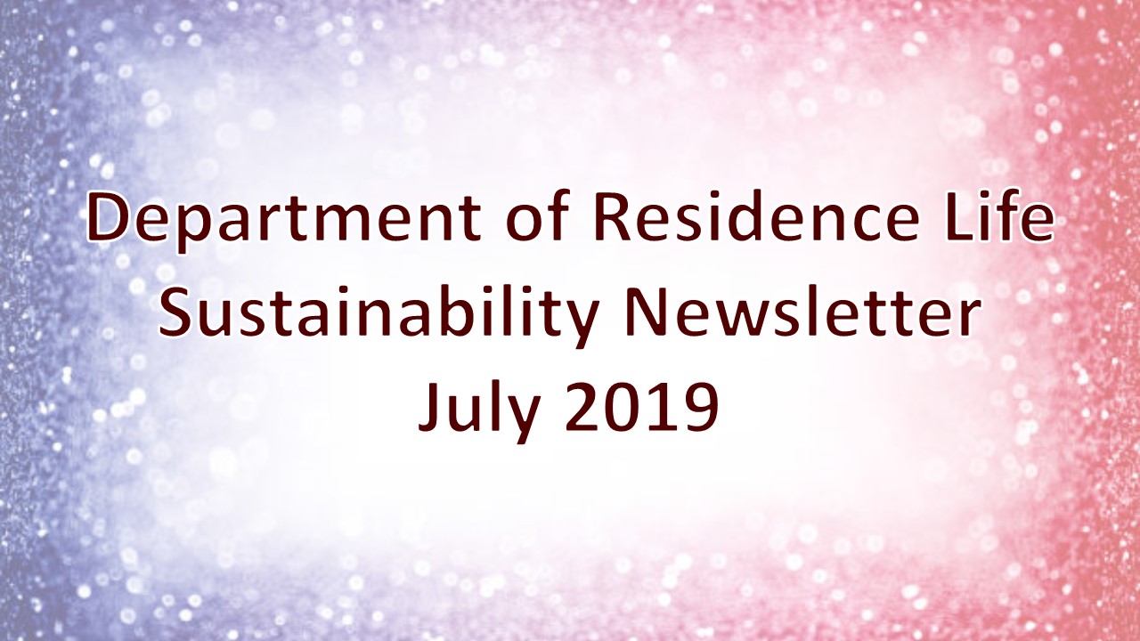 Department of Residence Life June 2019 Sustainability Newsletter Header